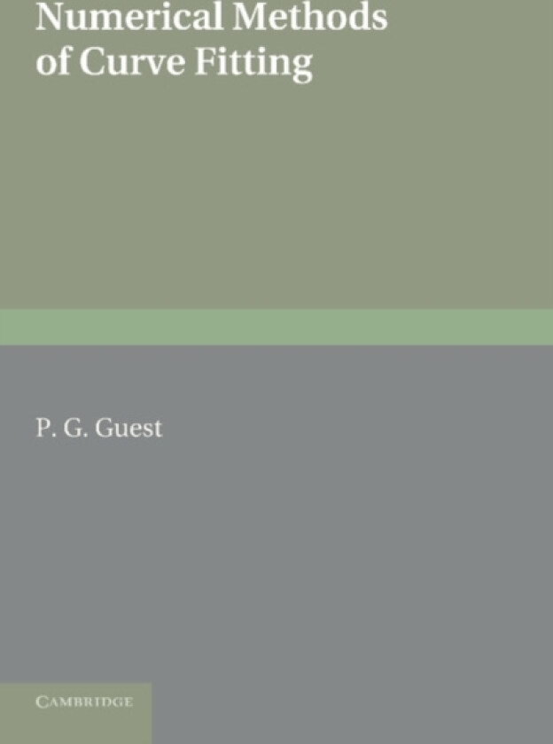 Numerical Methods of Curve Fitting av P.G. Guest (Paperback)