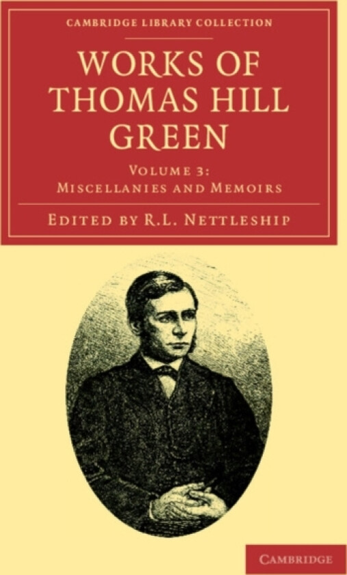 Works of Thomas Hill Green av Thomas Hill Green (Paperback)
