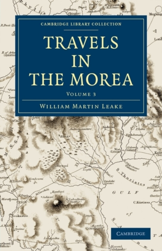 Travels in the Morea av William Martin Leake (Paperback)
