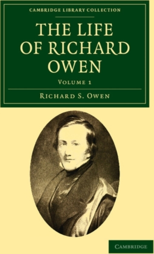The Life of Richard Owen av Richard S. Owen (Paperback)