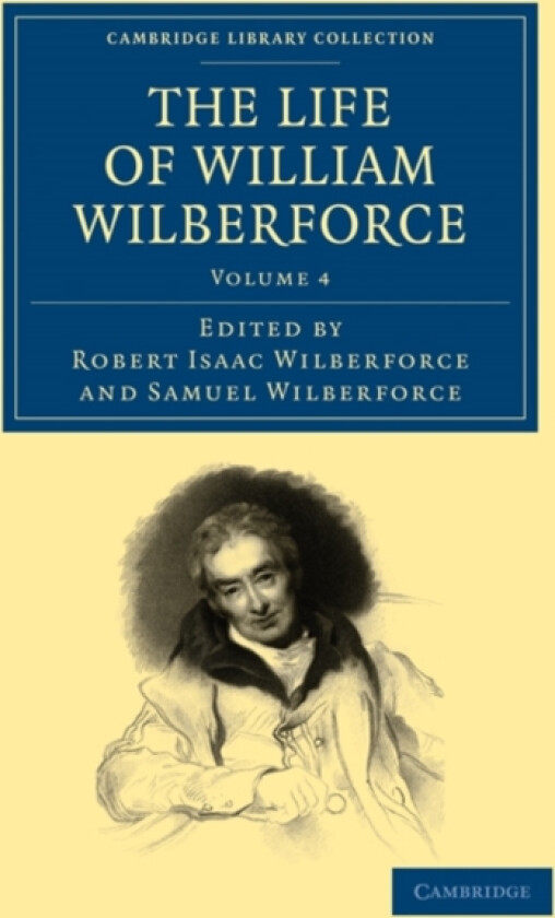 The Life of William Wilberforce av William Wilberforce (Paperback)