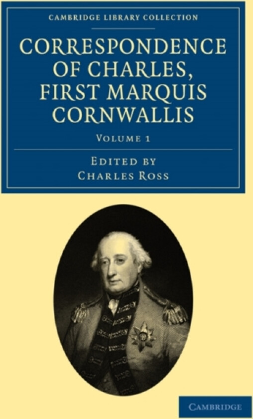 Correspondence of Charles, First Marquis Cornwallis av Charles Cornwallis (Paperback)