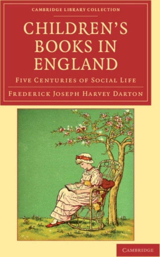 Children's Books in England av Frederick Joseph Harvey Darton (Paperback)