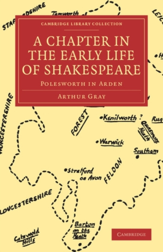 A Chapter in the Early Life of Shakespeare av Arthur Gray (Paperback)