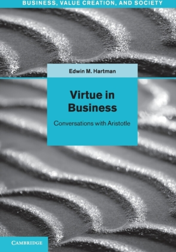 Virtue in Business av Edwin M. Hartman (Paperback)