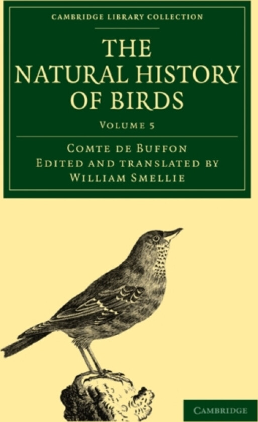 The Natural History of Birds av Georges Louis Leclerc Comte de Buffon (Paperback)