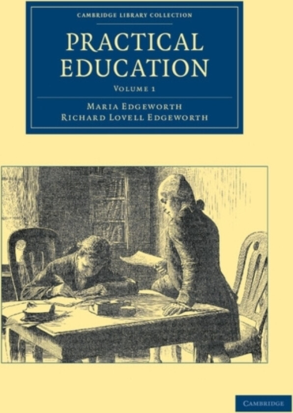 Practical Education av Maria Edgeworth, Richard Lovell Edgeworth (Paperback)