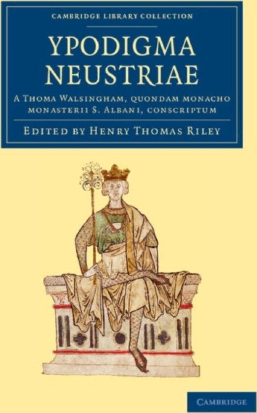 Ypodigma Neustriae av Thomas Walsingham (Paperback)