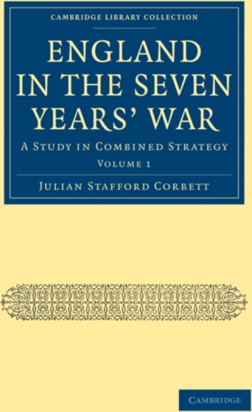 England in the Seven Years' War av Julian Stafford Corbett (Paperback)