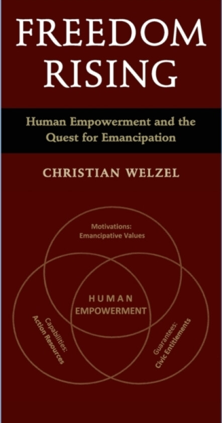 Freedom Rising av Christian Welzel (Hardcover)