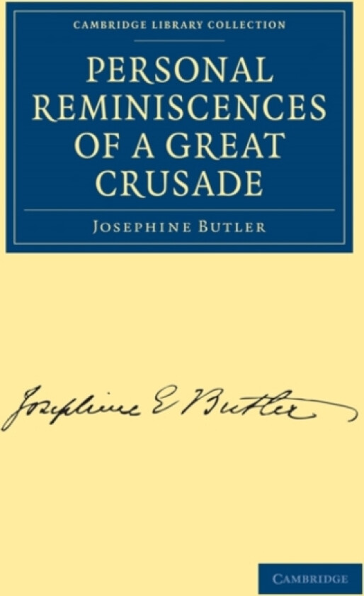 Personal Reminiscences of a Great Crusade av Josephine Butler (Paperback)