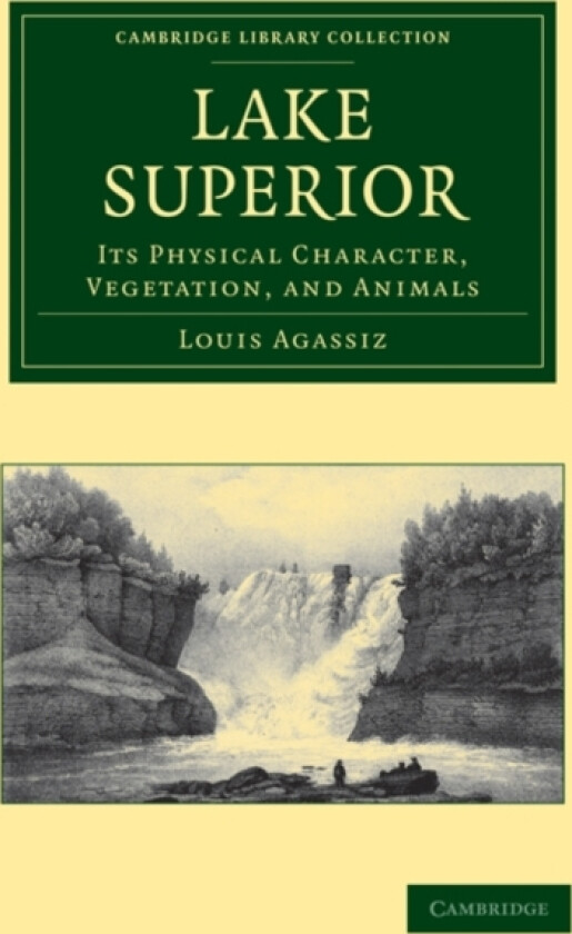 Lake Superior av Louis Agassiz (Paperback)