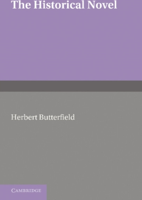 The Historical Novel av Herbert Butterfield (Paperback)