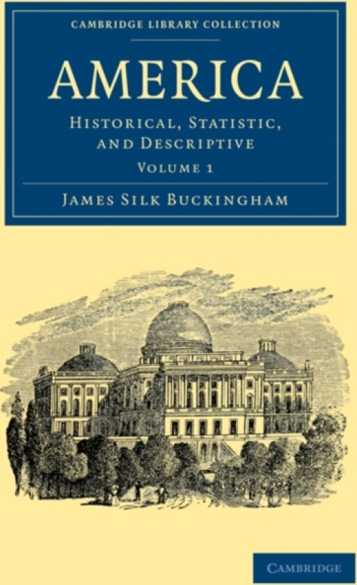 America av James Silk Buckingham (Paperback)
