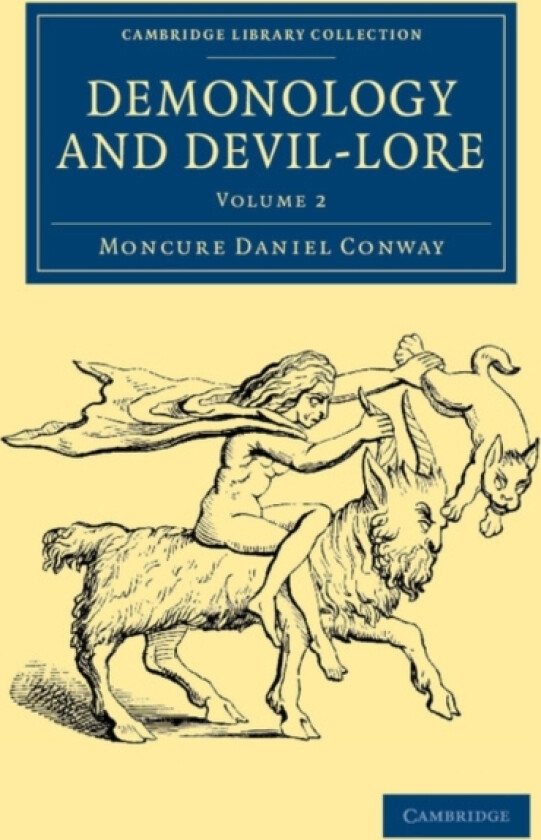 Demonology and Devil-Lore av Moncure Daniel Conway (Paperback)