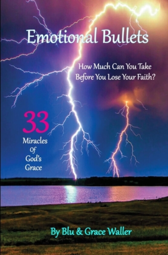Emotional Bullets av Blu Waller, Grace Waller (Paperback)