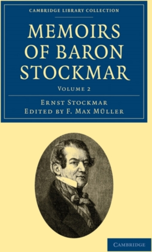 Memoirs of Baron Stockmar av Ernst Alfred Christian Stockmar (Paperback)