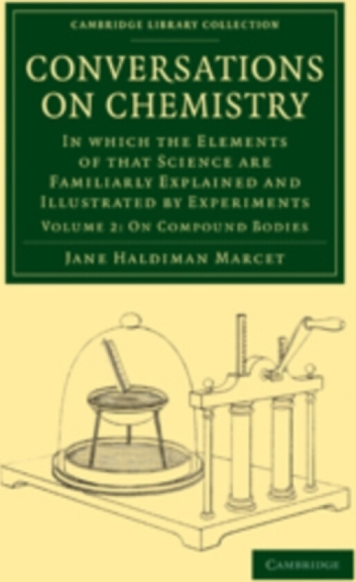 Conversations on Chemistry av Jane Haldimand Marcet (Paperback)