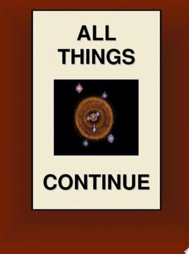 All Things Continue av Joseph Nathan Smith (Paperback)