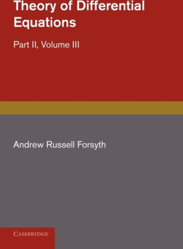 Theory of Differential Equations av Andrew Russell Forsyth (Paperback)