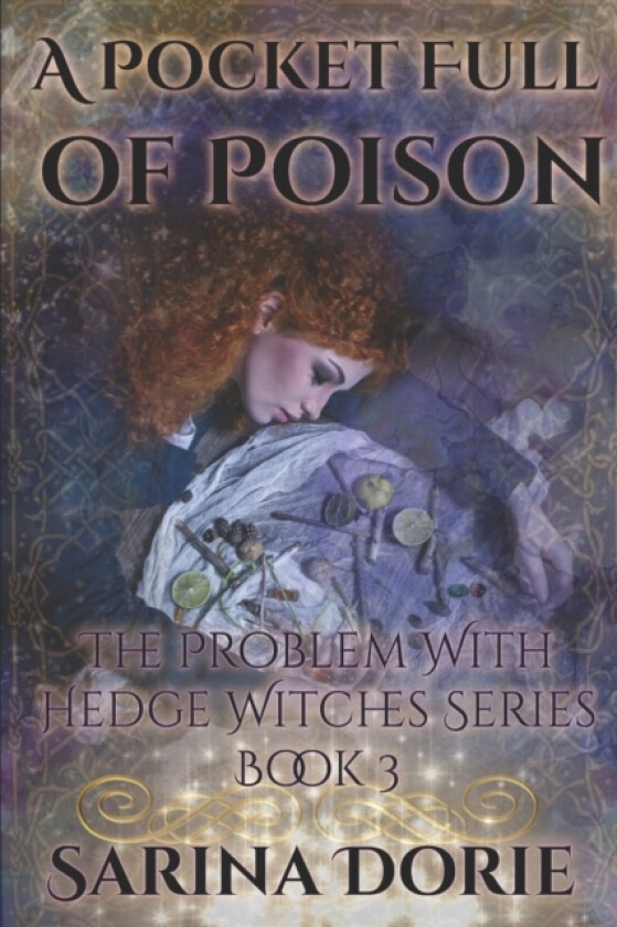 A Pocket Full of Poison av Sarina Dorie (Paperback)