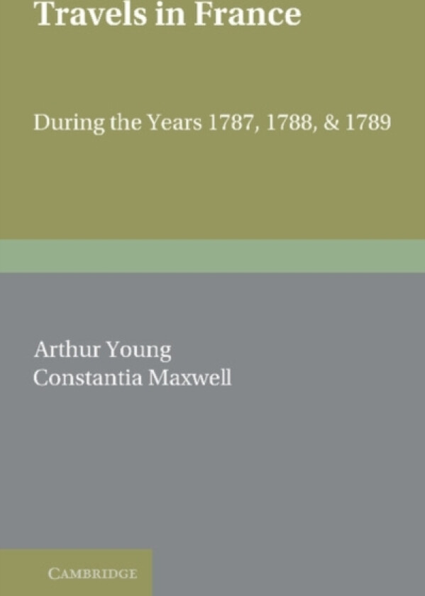 Travels in France av Arthur Young (Paperback)