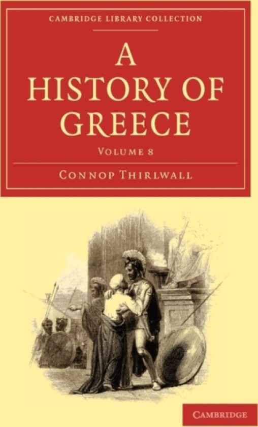 A History of Greece av Connop Thirlwall (Paperback)