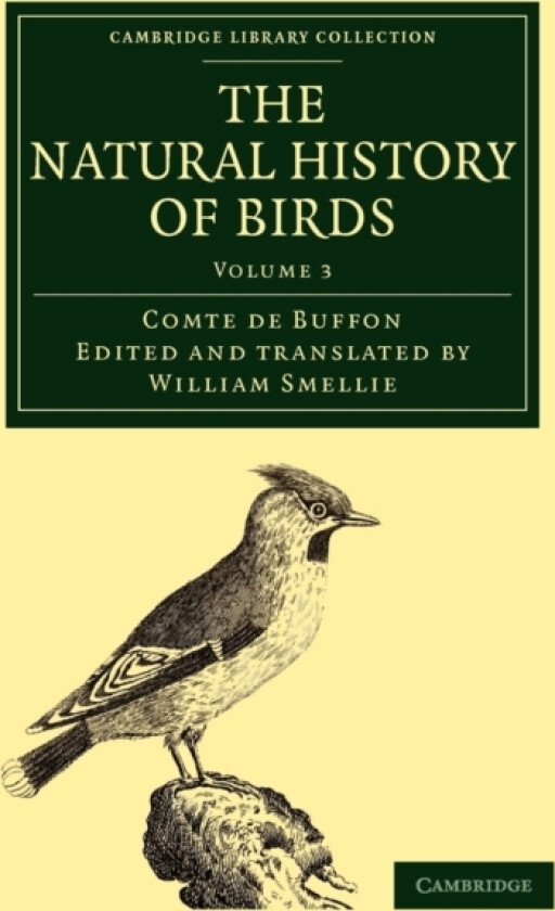 The Natural History of Birds av Georges Louis Leclerc Comte de Buffon (Paperback)