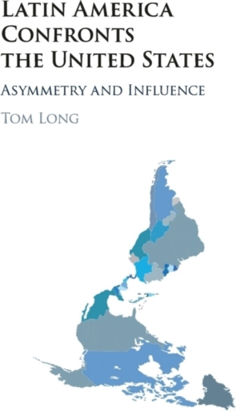 Latin America Confronts the United States av Tom Long (Paperback)