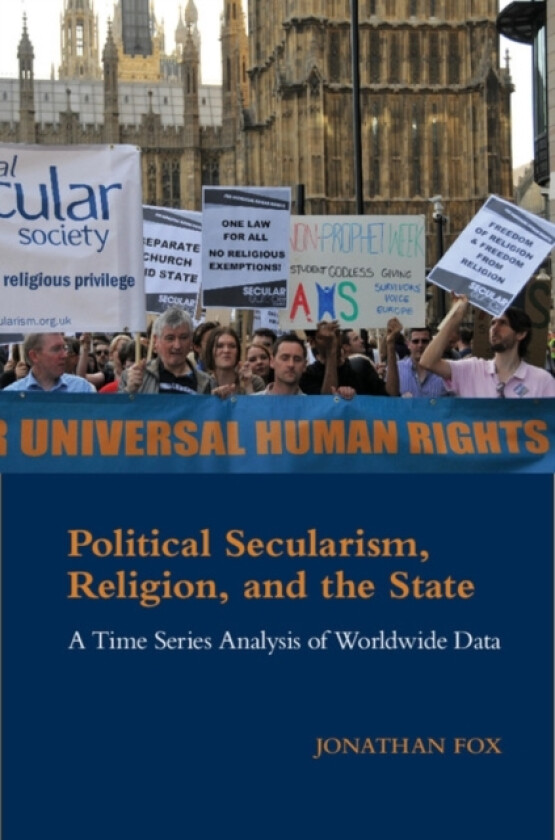 Political Secularism, Religion, and the State av Jonathan Fox (Paperback)