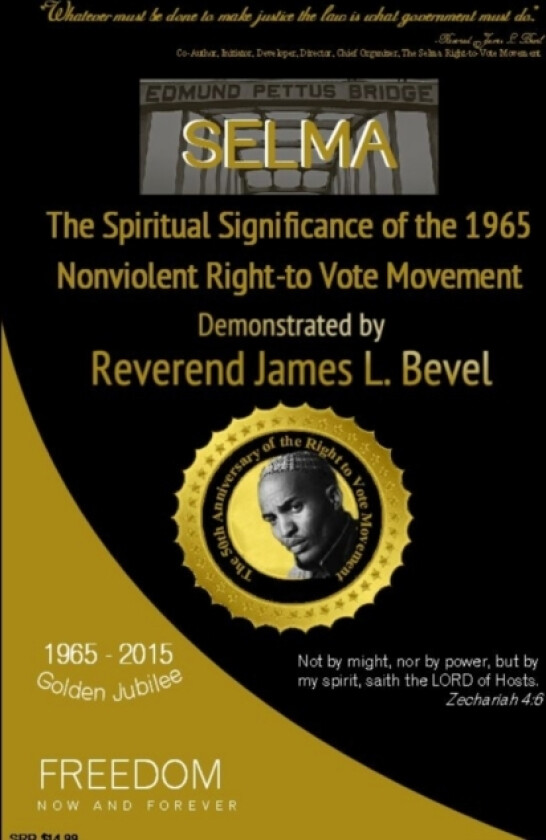 SELMA, The Spiritual Significance of the Right-to-Vote Movement, Demonstrated by Reverend James L. Bevel av Helen L Bevel (Paperback)