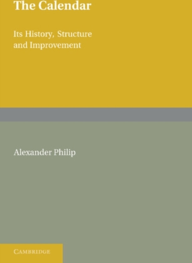 The Calendar av Alexander Philip (Paperback)