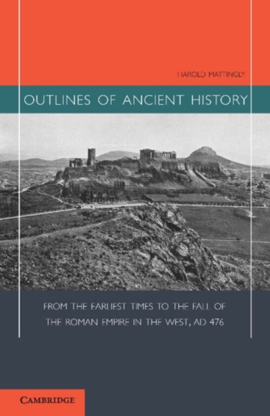 Outlines of Ancient History av Harold Mattingly (Paperback)