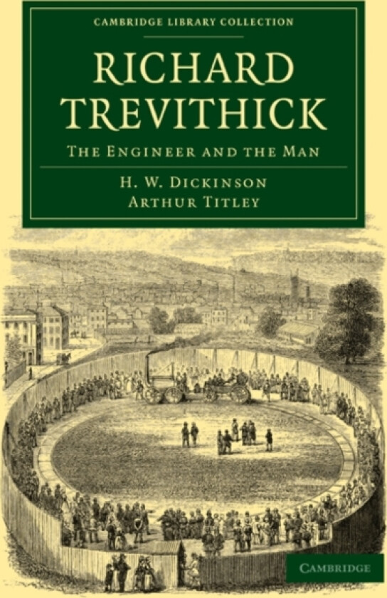 Richard Trevithick av H.W. Dickinson, Arthur Titley (Paperback)