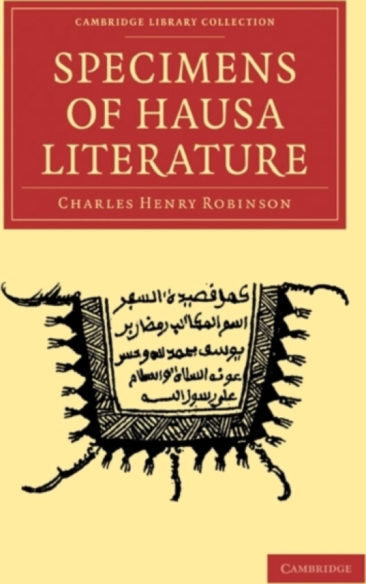 Specimens of Hausa Literature av Charles Henry Robinson (Paperback)