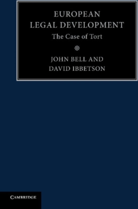 European Legal Development av John Bell, David Ibbetson (Paperback)