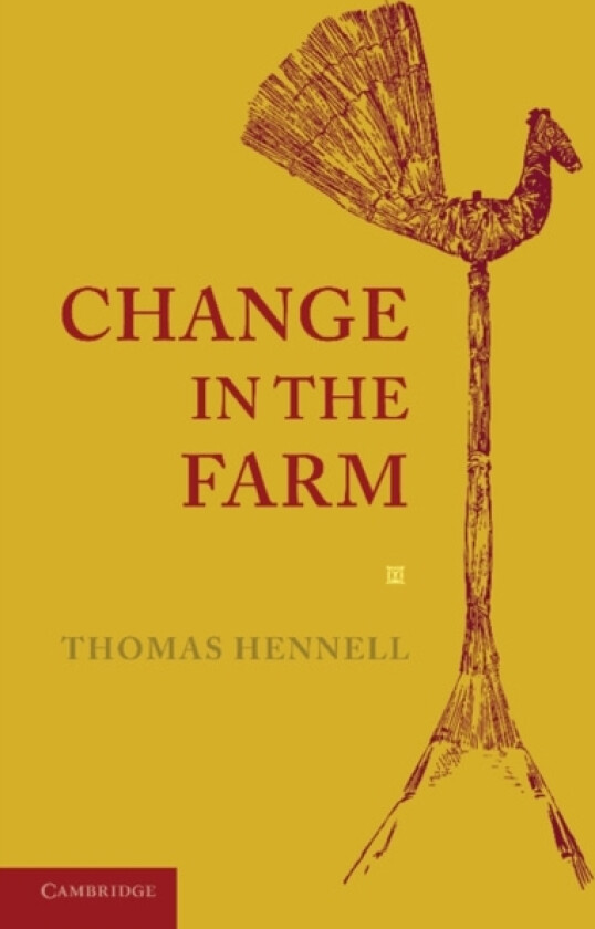 Change in the Farm av Thomas Hennell (Paperback)