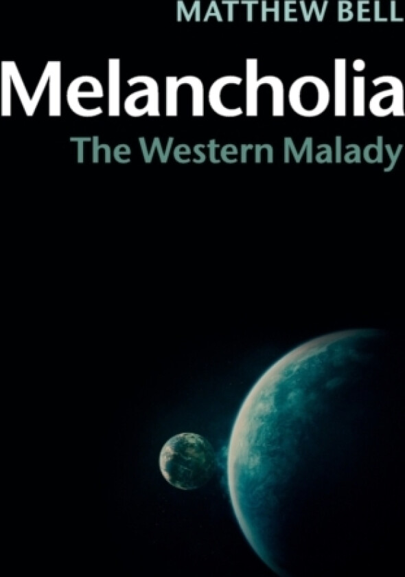 Melancholia av Matthew Bell (Paperback)