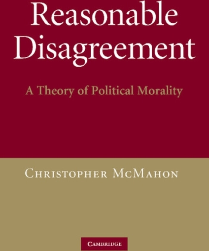 Reasonable Disagreement av Christopher McMahon (Paperback)