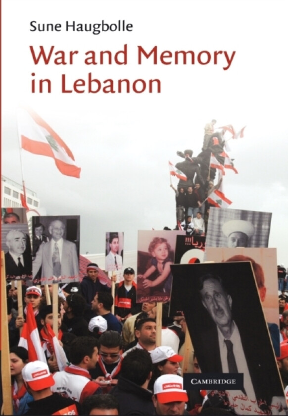 War and Memory in Lebanon av Sune Haugbolle (Paperback)