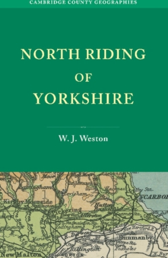 North Riding of Yorkshire av W.J. Weston (Paperback)