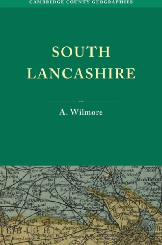 South Lancashire av A. Wilmore (Paperback)