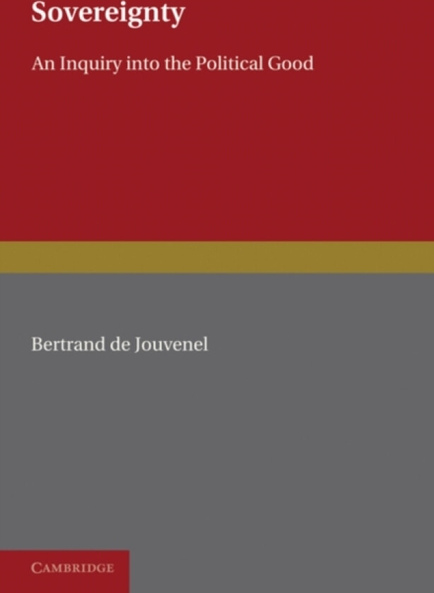 Sovereignty av Bertrand de Jouvenel (Paperback)