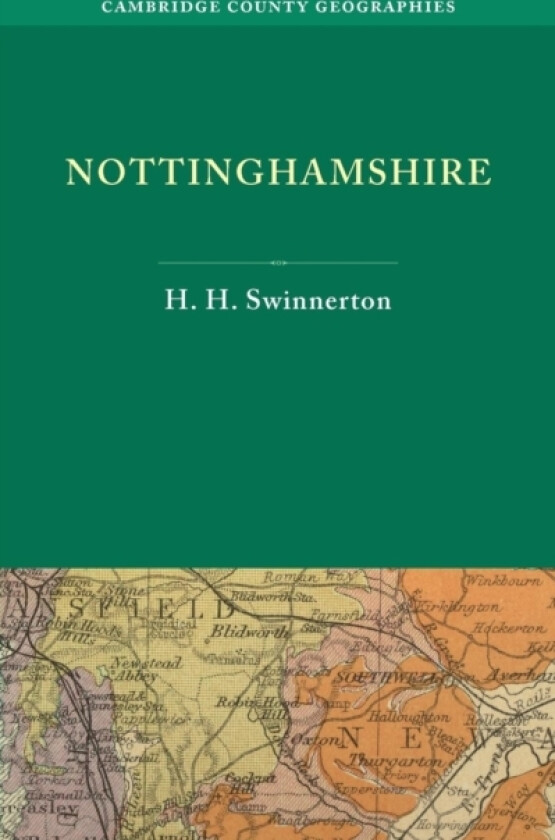 Nottinghamshire av H.H. Swinnerton (Paperback)