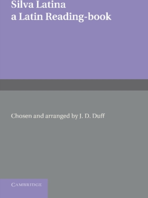 Silva Latina av J.D. Duff (Paperback)