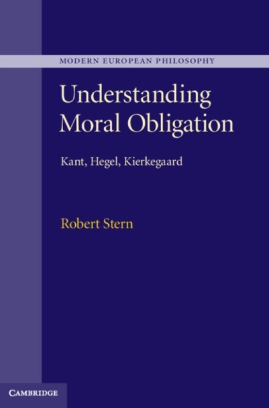 Understanding Moral Obligation av Robert Stern (Hardcover)