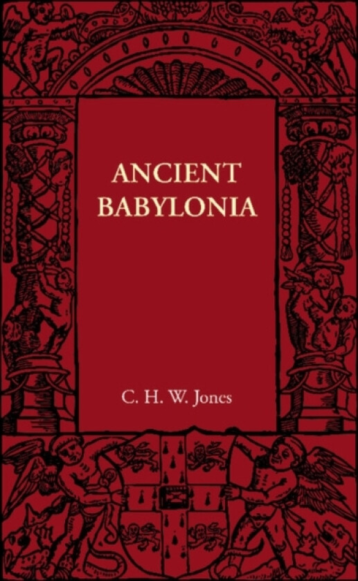 Ancient Babylonia av C.H.W. Jones (Paperback)