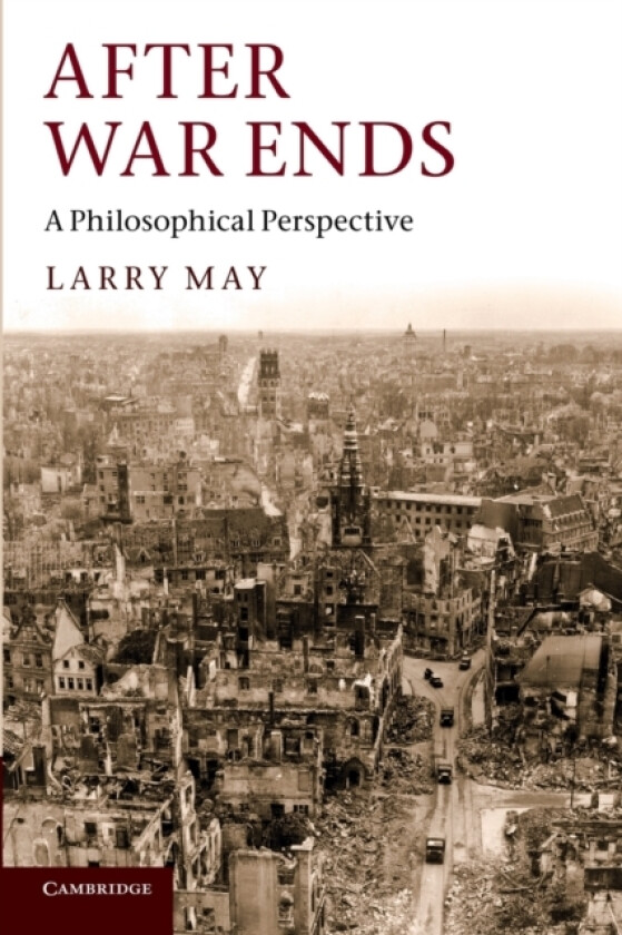 After War Ends av Larry May (Paperback)