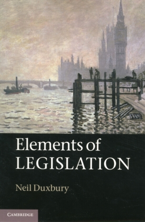 Elements of Legislation av Neil Duxbury (Paperback)
