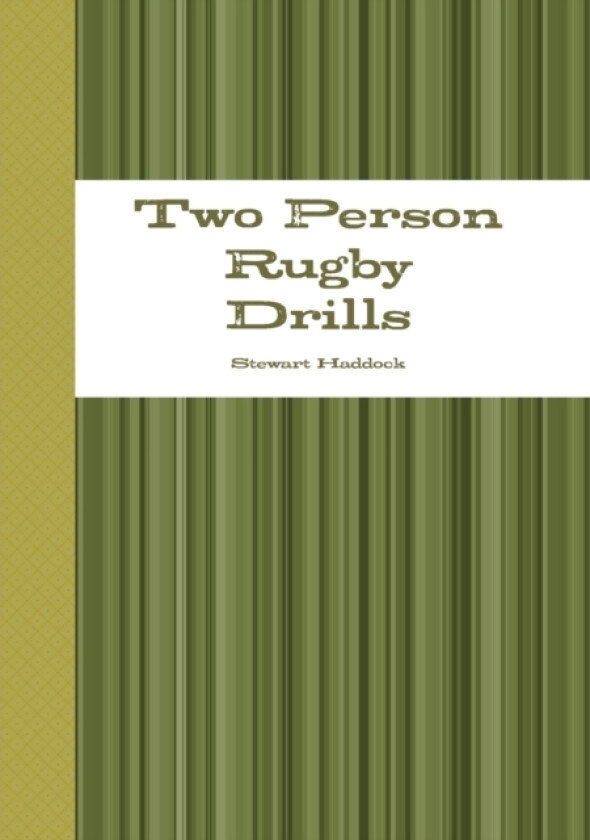 Two Person Rugby Drills av Stewart Haddock (Paperback)